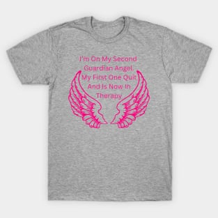 Guardian Angel Humor T-Shirt - "Second Angel on Duty" Funny Quote Tee, Sarcastic Casual Wear, Unique Gift for Friends T-Shirt